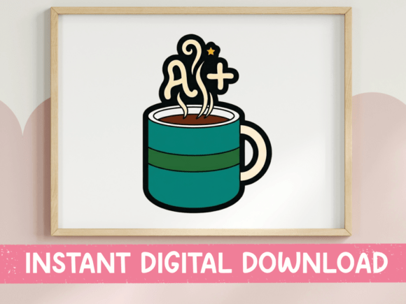 A Plus Coffee Mug Teacher Sticker: Graphics for T-Shirt Designs