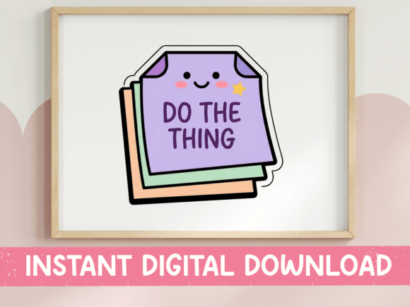 Do the Thing Kawaii Sticky Note Sticker Graphics