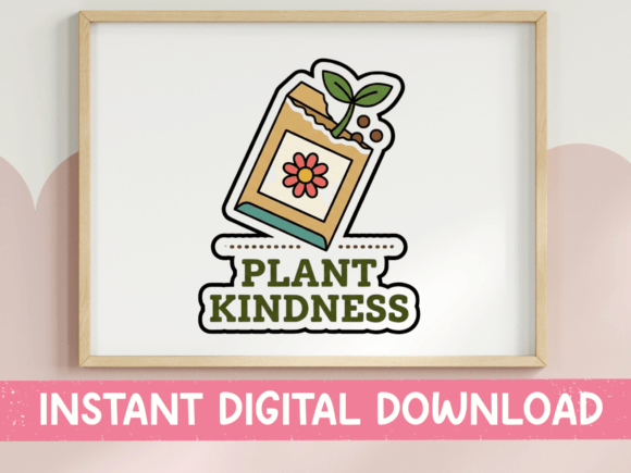 Plant Kindness Seed Packet Sticker