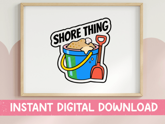 Shore Thing Beach Bucket Sticker: Graphics for T-Shirt Designs